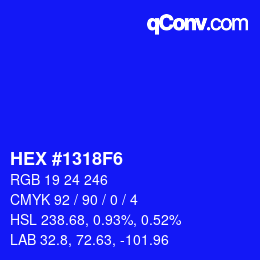 Color code: HEX #1318F6 | qconv.com