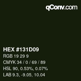 カラーコード: HEX #131D09 | qconv.com