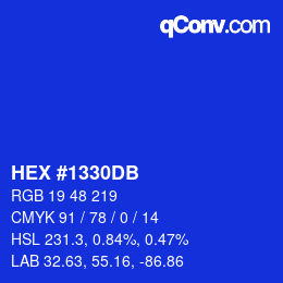 カラーコード: HEX #1330DB | qconv.com