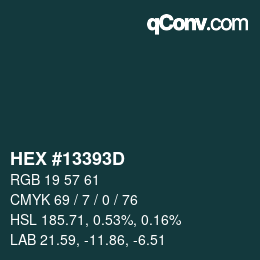 Code couleur: HEX #13393D | qconv.com