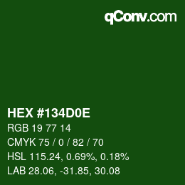 Color code: HEX #134D0E | qconv.com