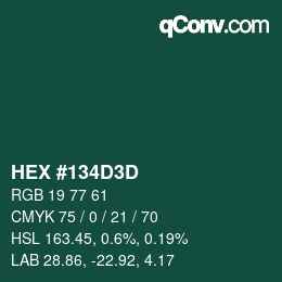 Color code: HEX #134D3D | qconv.com