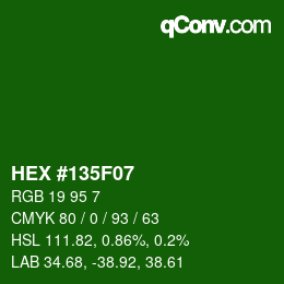 Color code: HEX #135F07 | qconv.com