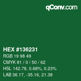 Color code: HEX #136231 | qconv.com