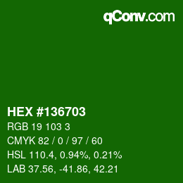 Color code: HEX #136703 | qconv.com