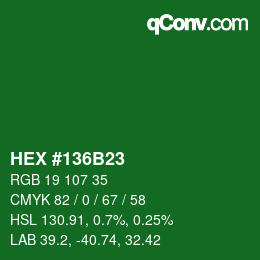 Color code: HEX #136B23 | qconv.com