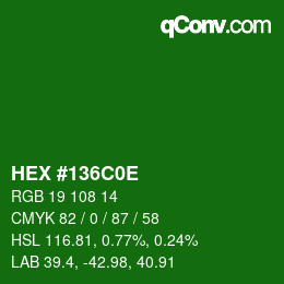 Color code: HEX #136C0E | qconv.com