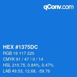 カラーコード: HEX #1375DC | qconv.com