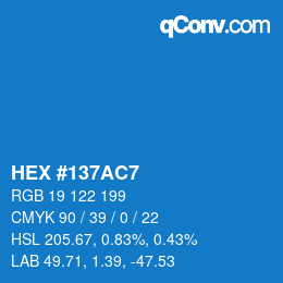 Color code: HEX #137AC7 | qconv.com