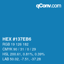 カラーコード: HEX #137EB6 | qconv.com