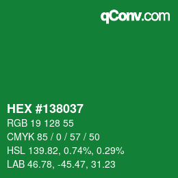 カラーコード: HEX #138037 | qconv.com