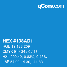 Color code: HEX #138AD1 | qconv.com