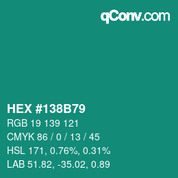 Color code: HEX #138B79 | qconv.com