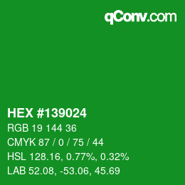 颜色代码: HEX #139024 | qconv.com