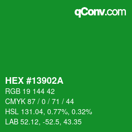 カラーコード: HEX #13902A | qconv.com