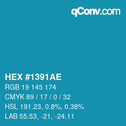 Color code: HEX #1391AE | qconv.com