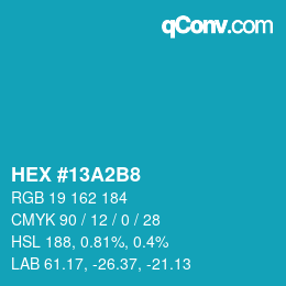 カラーコード: HEX #13A2B8 | qconv.com