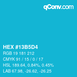 カラーコード: HEX #13B5D4 | qconv.com
