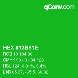 Color code: HEX #13B81E | qconv.com