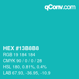 Color code: HEX #13B8B8 | qconv.com