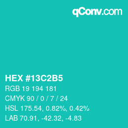 Color code: HEX #13C2B5 | qconv.com