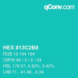 Color code: HEX #13C2B8 | qconv.com