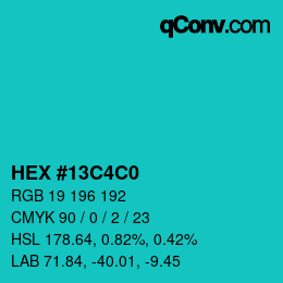Color code: HEX #13C4C0 | qconv.com