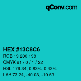 Color code: HEX #13C8C6 | qconv.com