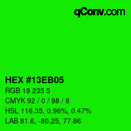 颜色代码: HEX #13EB05 | qconv.com