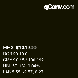 Color code: HEX #141300 | qconv.com