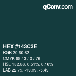 Color code: HEX #143C3E | qconv.com