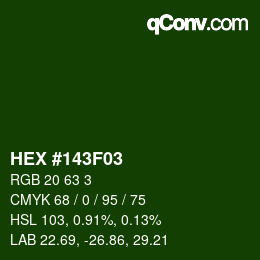 カラーコード: HEX #143F03 | qconv.com