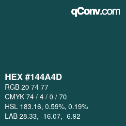 カラーコード: HEX #144A4D | qconv.com