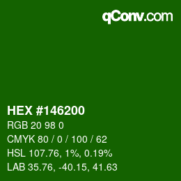 Color code: HEX #146200 | qconv.com