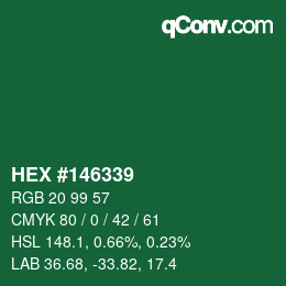 Color code: HEX #146339 | qconv.com