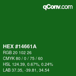 Color code: HEX #14661A | qconv.com