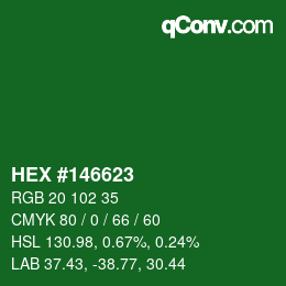 Color code: HEX #146623 | qconv.com