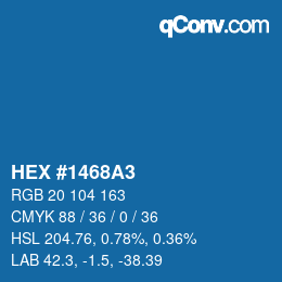 颜色代码: HEX #1468A3 | qconv.com