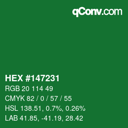 カラーコード: HEX #147231 | qconv.com
