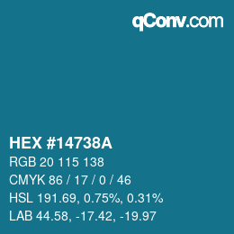 Color code: HEX #14738A | qconv.com