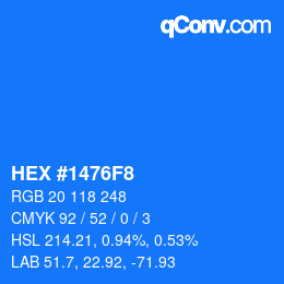 カラーコード: HEX #1476F8 | qconv.com