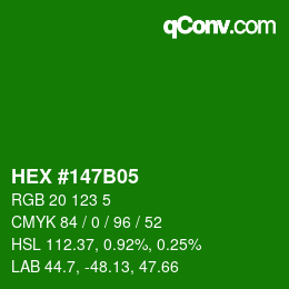 Color code: HEX #147B05 | qconv.com