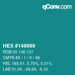 Color code: HEX #148889 | qconv.com