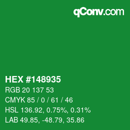 カラーコード: HEX #148935 | qconv.com