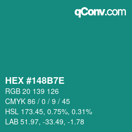 Color code: HEX #148B7E | qconv.com