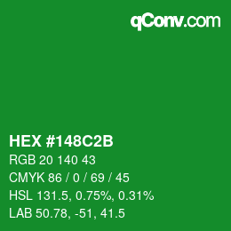 Color code: HEX #148C2B | qconv.com