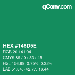 Farbcode: HEX #148D5E | qconv.com