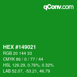 Farbcode: HEX #149021 | qconv.com
