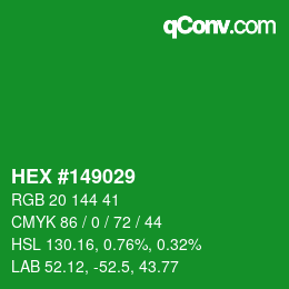 Color code: HEX #149029 | qconv.com