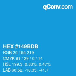 カラーコード: HEX #149BDB | qconv.com